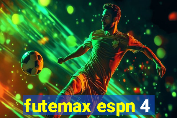 futemax espn 4